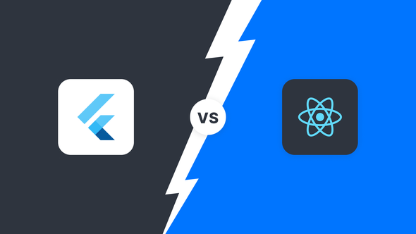 Flutter vs. React Native: Which one is Better for Your Project?